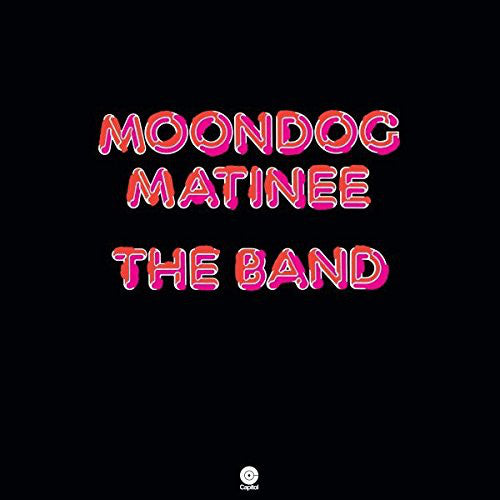 THE BAND - Moondog Matinee Vinyl
