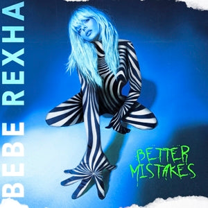 BEBE REXHA - BETTER MISTAKES Coloured Vinyl