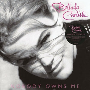 BELINDA CARLISLE  NOBODY OWNS ME