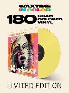 BILLIE HOLIDAY - ALL OR NOTHING AT ALL    Yellow Vinyl - Incl. 1 Bonus Track