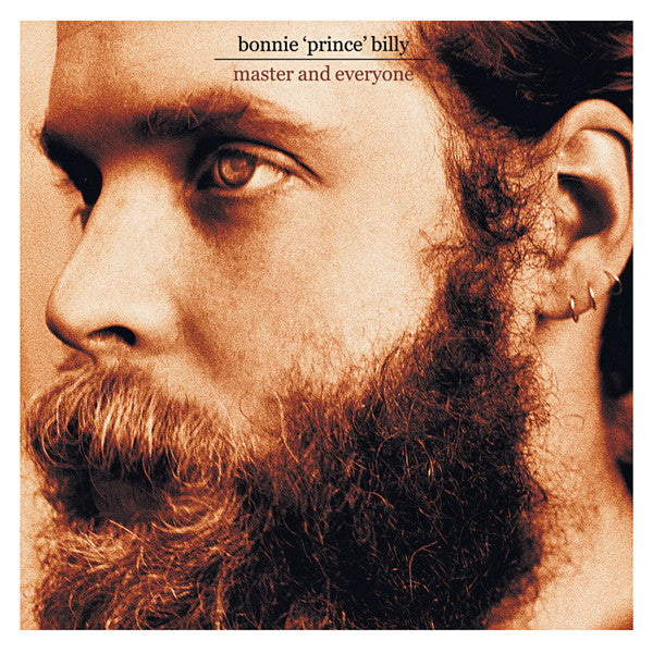 Bonnie 'Prince' Billy  ‎– Master And Everyone Vinyl