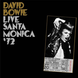 DAVID BOWIE - LIVE SANTA MONICA '72