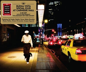 BUENA VISTA SOCIAL CLUB - AT CARNEGIE HALL