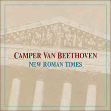Afbeelding in Gallery-weergave laden, Camper Van Beethoven ‎– New Roman Times 2LP
