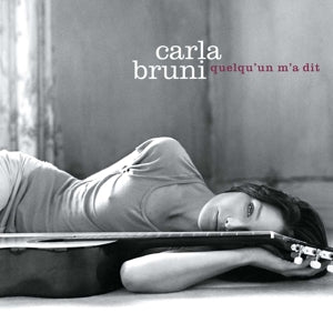CARLA BRUNI - QUELQU'UN M'A DIT
