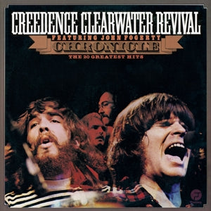 CREEDENCE CLEARWATER REVIVAL - CHRONICLE: 20 GREATEST HITS