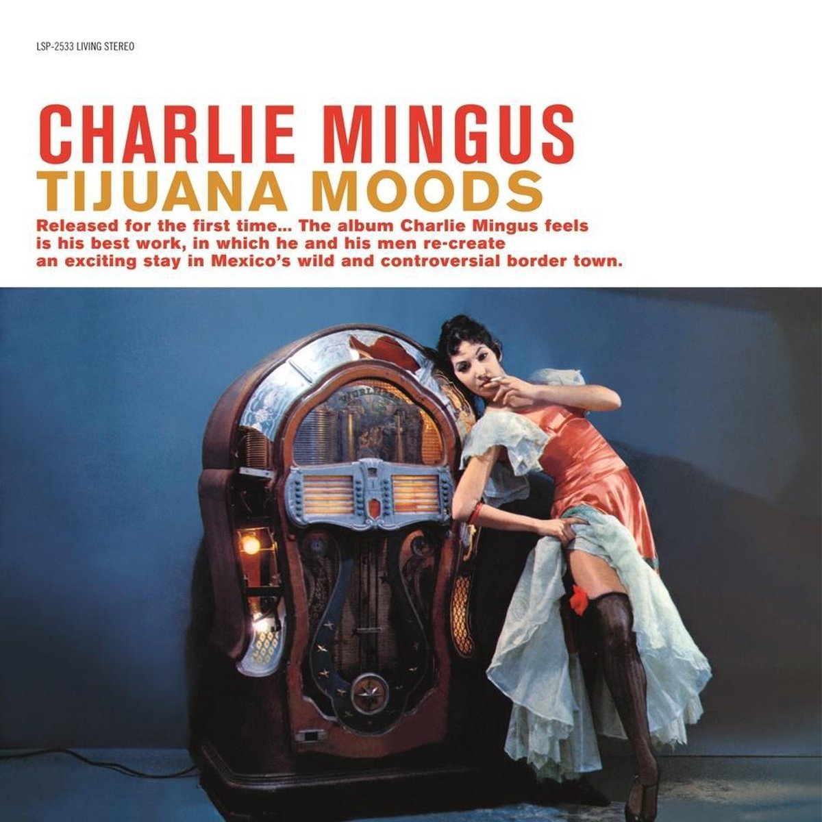Charles Mingus – Tijuana Moods Vinyl