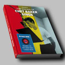 CHET BAKER - MAKING OF CHET BAKER SINGS Deluxe Book / CD