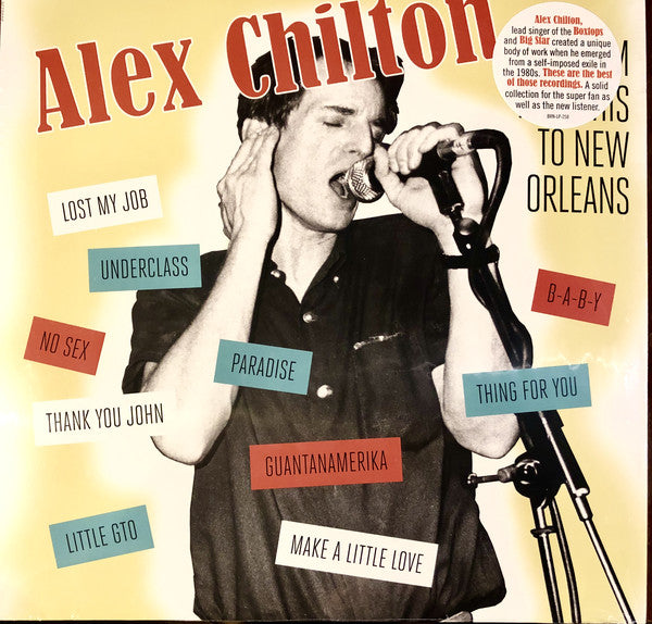 Alex Chilton – From Memphis To New Orleans