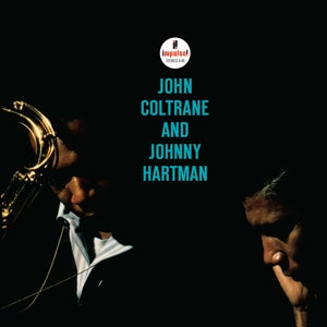 JOHN COLTRANE & JOHNNY HARTMAN - JOHN COLTRANE & JOHNNY HARTMAN