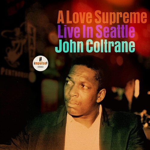 John Coltrane – A Love Supreme (Live In Seattle)  2LP