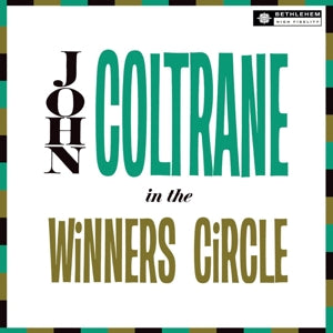 JOHN COLTRANE - IN THE WINNER'S CIRCLE