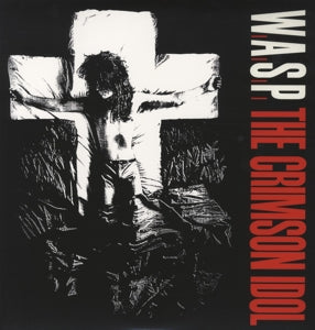 W.A.S.P. - CRIMSON IDOL