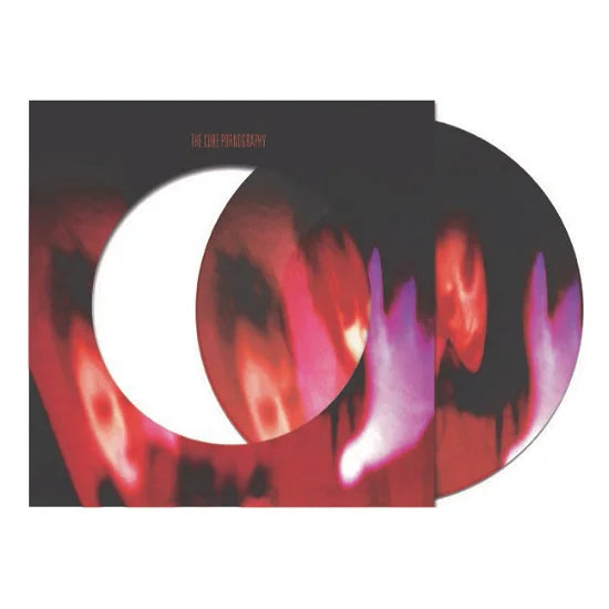 THE CURE - PORNOGRAPHY  40th Anniversary  Rsd Picture disc