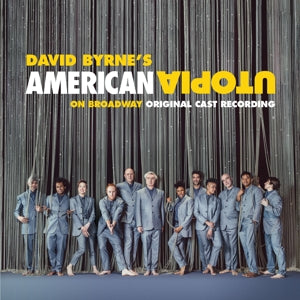 DAVID BYRNE - AMERICAN UTOPIA ON BROADWAY/ORIGINAL CAST RECORD. 2LP
