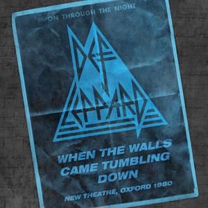 Def Leppard – When The Walls Came Tumbling Down (New Theatre, Oxford - 26 April 1980) RSD 2LP