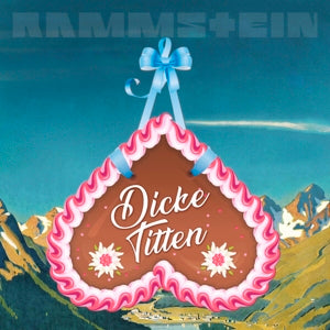 RAMMSTEIN - DICKE TITTEN 7" SINGLE