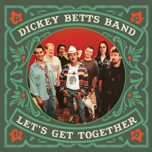 DICKEY BETTS - LET'S GET TOGETHER 2LP Orange Vinyl