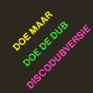 DOE MAAR - DOE DE DUB (DISCODUBVERSIE) Vinyl