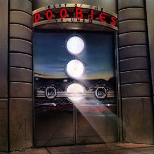 The Doobie Brothers – Best Of The Doobies - Volume II
