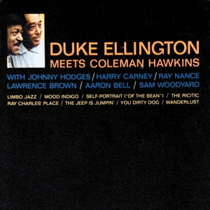 DUKE ELLINGTON - MEETS COLEMAN HAWKINS