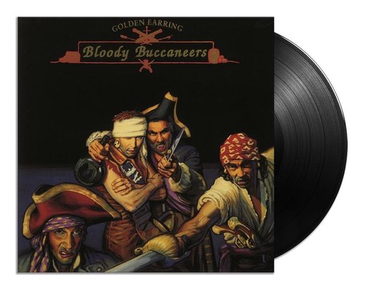 GOLDEN EARRING - Bloody Buccaneers Vinyl