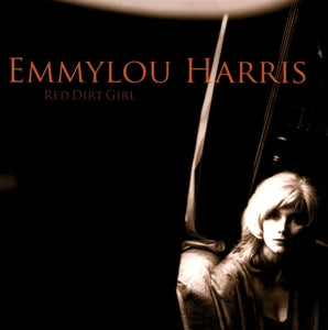 Emmylou Harris -  Red Dirt Girl 2LP