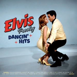 ELVIS PRESLEY - DANCIN' HITS