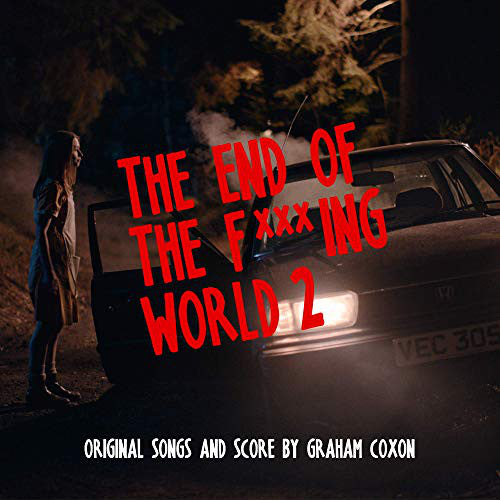 Graham Coxon ‎– The End Of The Fxxxing World 2 (Original Songs And Score) 2LP