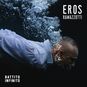 EROS RAMAZZOTTI - BATTITO INFINITO