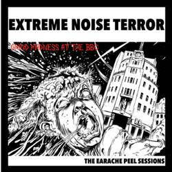 Extreme Noise Terror – Grind Madness At The BBC - The Earache Peel Sessions Vinyl