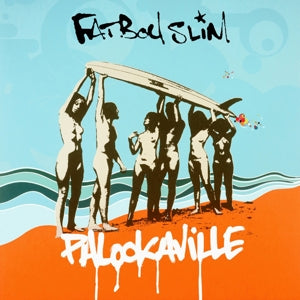 FATBOY SLIM - PALOOKAVILLE Vinyl
