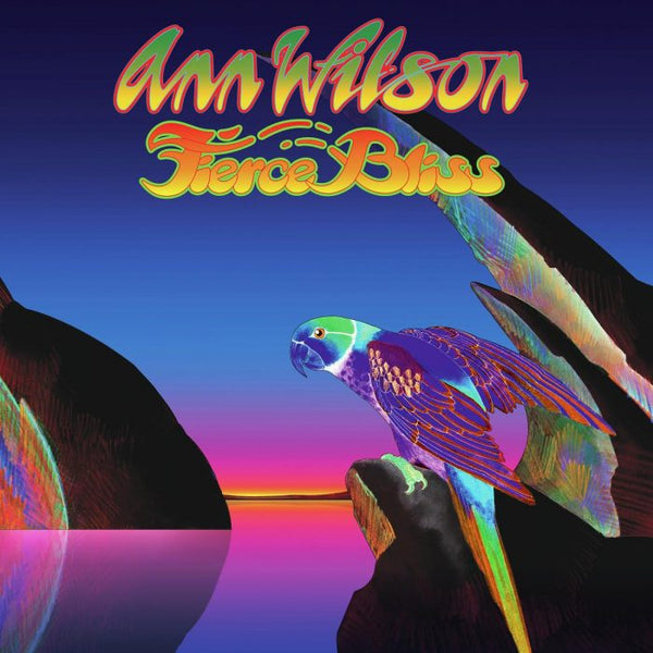 ANN WILSON - FIERCE BLISS