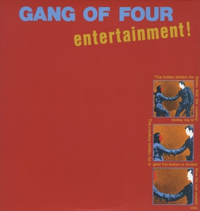 GANG OF FOUR - ENTERTAINMENT
