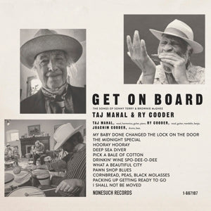 TAJ MAHAL & RY COODER - GET ON BOARD  1-LP