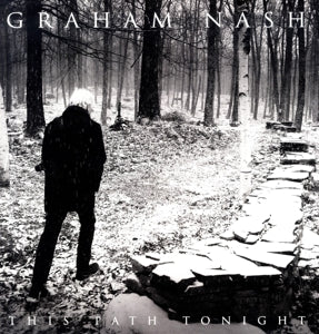 GRAHAM NASH -  THIS PATH TONIGHT  Vinyl