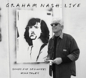GRAHAM NASH - GRAHAM NASH: LIVE  Songs For Beginners / Wild Tales 2LP