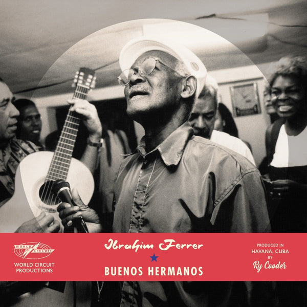 Ibrahim Ferrer – Buenos Hermanos  2LP