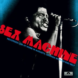 JAMES BROWN - SEX MACHINE – Get Back Music