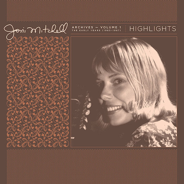 JONI MITCHELL - ARCHIVES, VOL.1 (1963-1967): HIGHLIGHTS RSD Vinyl