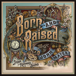 JOHN MAYER - Born and Raised  2LP