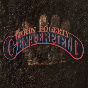 JOHN FOGERTY - CENTERFIELD Vinyl