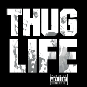 THUG LIFE & 2PAC - THUG LIFE: VOLUME 1