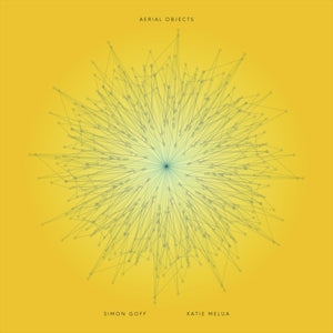 SIMON GOFF & KATIE MELUA - AERIAL OBJECTS