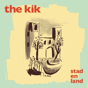 THE KIK - Stad En Land  Vinyl