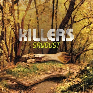 THE KILLERS  - SAWDUST 2LP