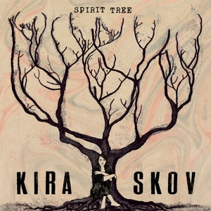 KIRA  SKOV - SPIRIT TREE Vinyl
