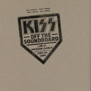 KISS - OFF THE SOUNDBOARD: LIVE IN VIRGINIA BEACH, JULY 25, 2004