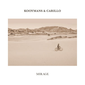 KOOYMANS & CARILLO - MIRAGE