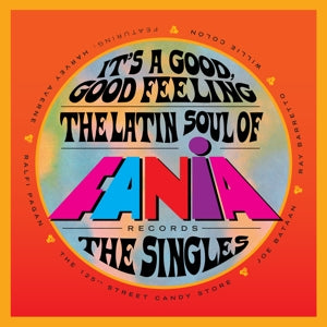 V/A IT'S A GOOD, GOOD FEELING: THE LATIN SOUL OF FANIA RECORDS 2LP